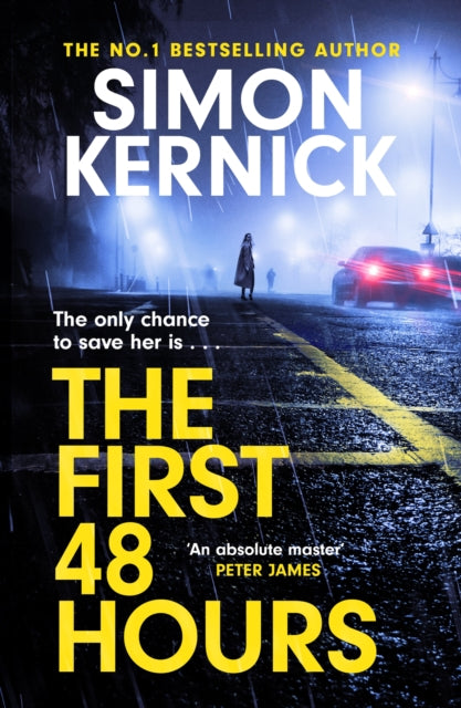 The First 48 Hours : the twisting new thriller from the Sunday Times bestseller - Book from The Bookhouse Broughty Ferry- Just £9.99! Shop now