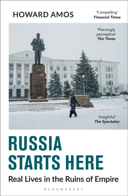 Russia Starts Here : Real Lives in the Ruins of Empire - Shortlisted for the Pushkin House Prize 2025 - Book from The Bookhouse Broughty Ferry- Just £12.99! Shop now