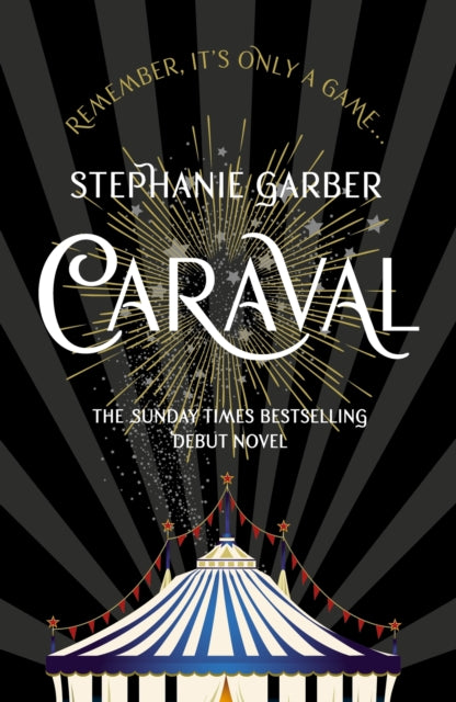 Caraval : the mesmerising and magical fantasy from the author of Once Upon a Broken Heart - Book from The Bookhouse Broughty Ferry- Just £9.99! Shop now