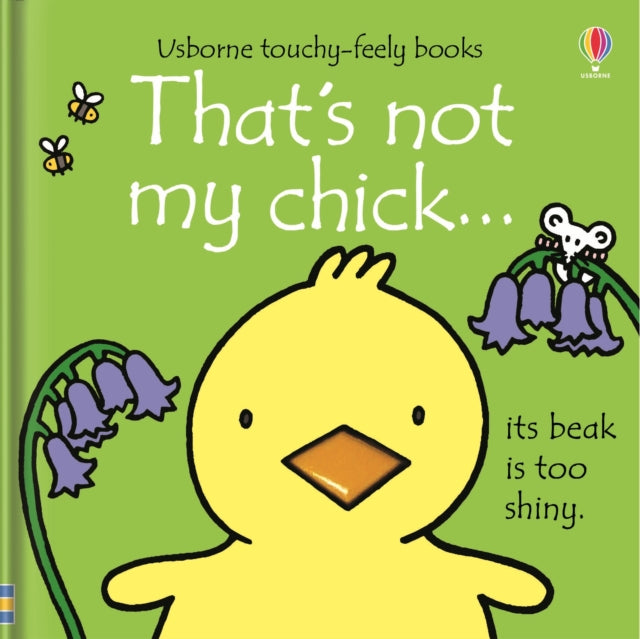 That's not my chick… : An Easter And Springtime Book For Babies and Toddlers - Book from The Bookhouse Broughty Ferry- Just £6.99! Shop now