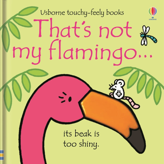 That's not my flamingo… - Book from The Bookhouse Broughty Ferry- Just £6.99! Shop now