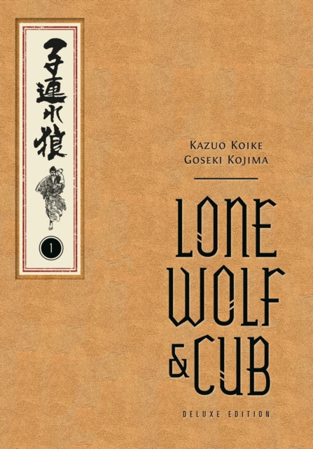 Lone Wolf and Cub Deluxe Edition Volume 1 - Book from The Bookhouse Broughty Ferry- Just £49.99! Shop now