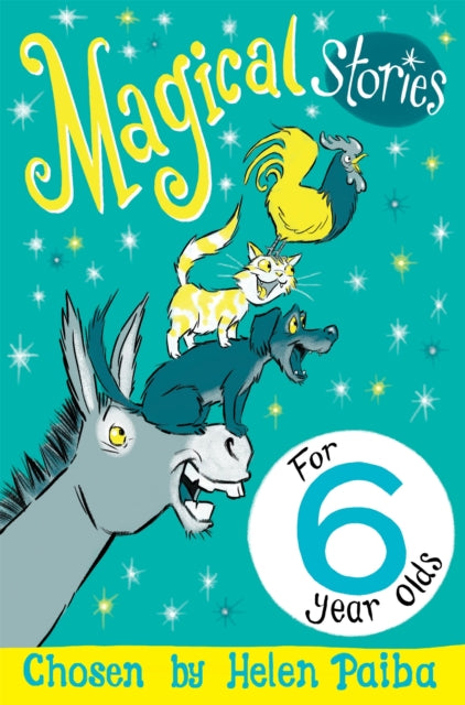 Magical Stories for 6 year olds - Book from The Bookhouse Broughty Ferry- Just £6.99! Shop now