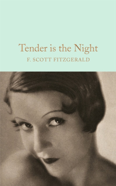 Tender is the Night - Book from The Bookhouse Broughty Ferry- Just £10.99! Shop now