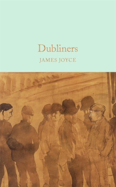 Dubliners - Book from The Bookhouse Broughty Ferry- Just £10.99! Shop now