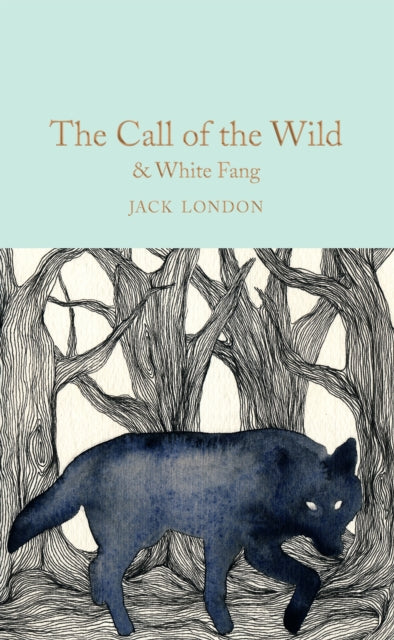 The Call of the Wild & White Fang - Book from The Bookhouse Broughty Ferry- Just £10.99! Shop now