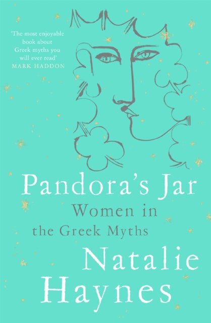 Pandoras Jar : Women in the Greek Myths - Book from The Bookhouse Broughty Ferry- Just £10.99! Shop now