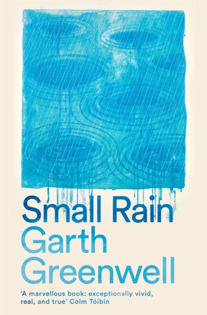 Small Rain - Book from The Bookhouse Broughty Ferry- Just £9.99! Shop now