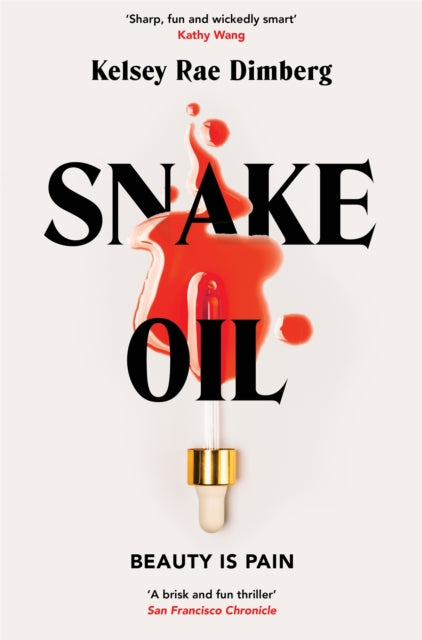 Snake Oil - Book from The Bookhouse Broughty Ferry- Just £10.99! Shop now
