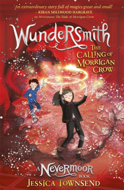 Wundersmith : The Calling of Morrigan Crow Book 2 - Book from The Bookhouse Broughty Ferry- Just £7.99! Shop now