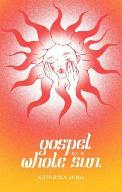 Gospel of a Whole Sun - Book from The Bookhouse Broughty Ferry- Just £12.99! Shop now