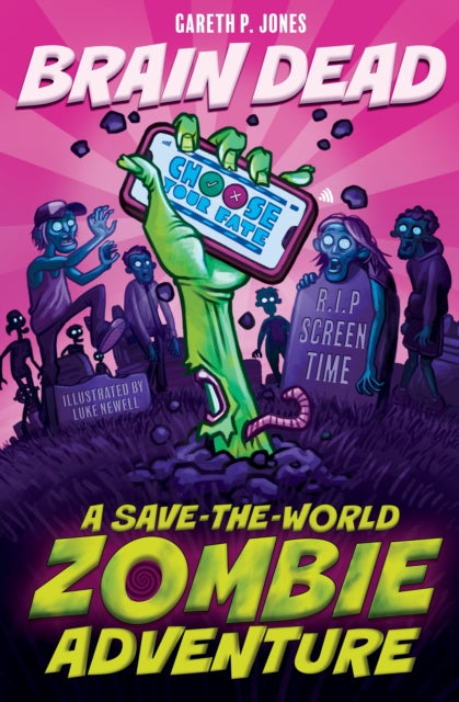 Brain Dead : A Save-the-world Zombie Adventure - Book from The Bookhouse Broughty Ferry- Just £8.99! Shop now