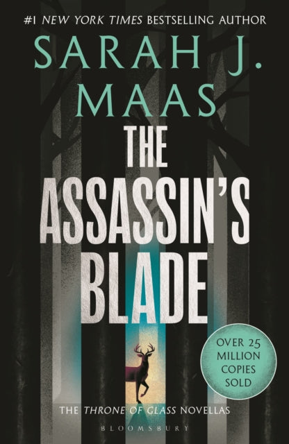 The Assassin's Blade : The Throne of Glass Prequel Novellas - Book from The Bookhouse Broughty Ferry- Just £8.99! Shop now