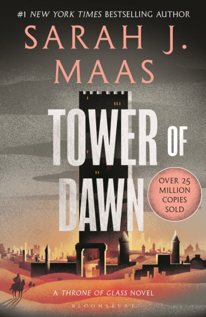 Tower of Dawn : From the # 1 Sunday Times best-selling author of A Court of Thorns and Roses - Book from The Bookhouse Broughty Ferry- Just £9.99! Shop now