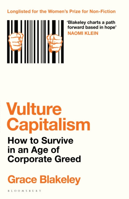 Vulture Capitalism : How to Survive in an Age of Corporate Greed - Book from The Bookhouse Broughty Ferry- Just £10.99! Shop now