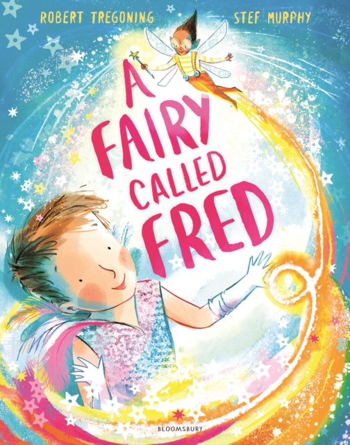 A Fairy Called Fred - Book from The Bookhouse Broughty Ferry- Just £7.99! Shop now