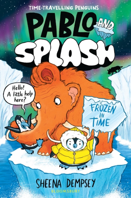 Pablo and Splash: Frozen in Time - Book from The Bookhouse Broughty Ferry- Just £8.99! Shop now