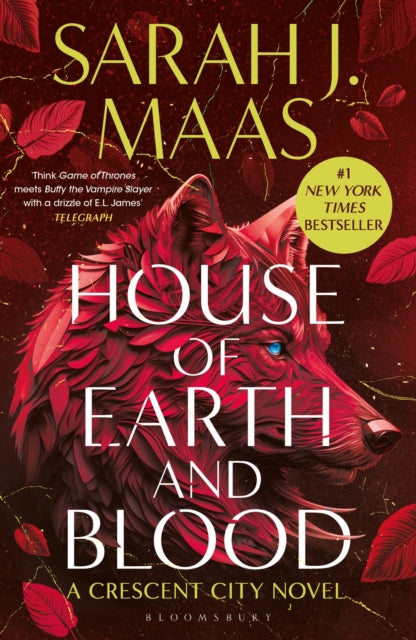 House of Earth and Blood : Enter the SENSATIONAL Crescent City series with this PAGE-TURNING bestseller - Book from The Bookhouse Broughty Ferry- Just £9.99! Shop now