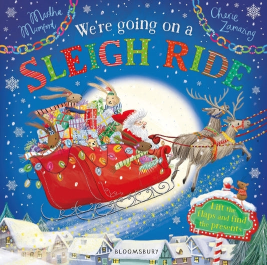 We're Going on a Sleigh Ride : A Lift-the-Flap Adventure - Book from The Bookhouse Broughty Ferry- Just £7.99! Shop now