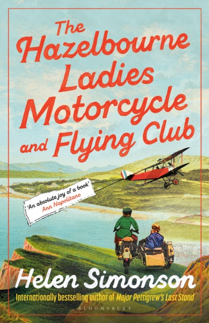 The Hazelbourne Ladies Motorcycle and Flying Club : the captivating new novel from the bestselling author of Major Pettigrew's Last Stand - Book from The Bookhouse Broughty Ferry- Just £9.99! Shop now