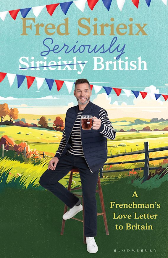 Seriously British - SIGNED EDITION - Book from The Bookhouse Broughty Ferry- Just £18! Shop now