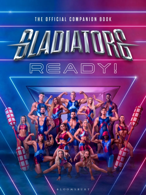 Gladiators: Ready! - Book from The Bookhouse Broughty Ferry- Just £20! Shop now