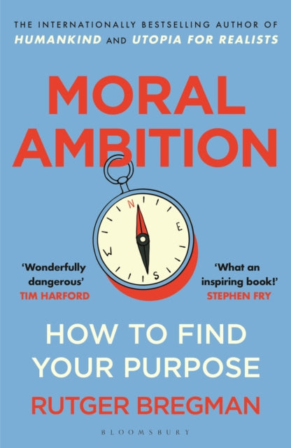 Moral Ambition : How to Find Your Purpose – from the presenter of the 2025 BBC ‘Moral Revolution’ Reith lectures - Book from The Bookhouse Broughty Ferry- Just £10.99! Shop now