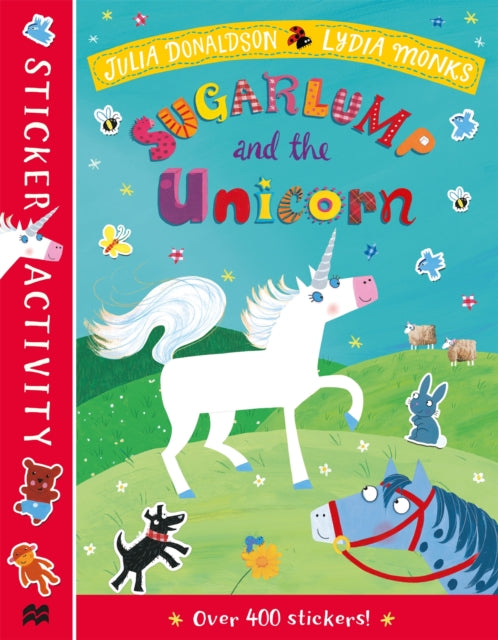 Sugarlump and the Unicorn Sticker Book - Book from The Bookhouse Broughty Ferry- Just £5.99! Shop now