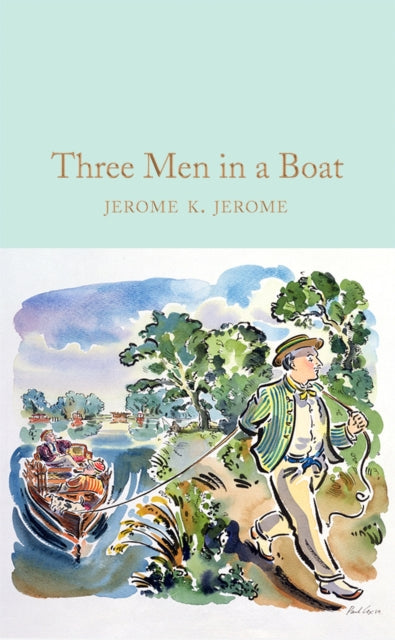 Three Men in a Boat - Book from The Bookhouse Broughty Ferry- Just £10.99! Shop now