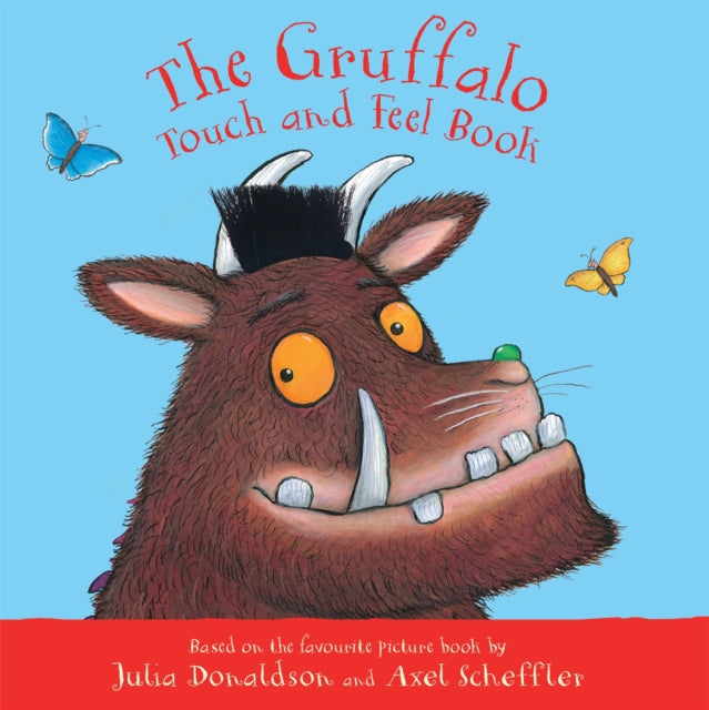 The Gruffalo Touch and Feel Book - Book from The Bookhouse Broughty Ferry- Just £7.99! Shop now