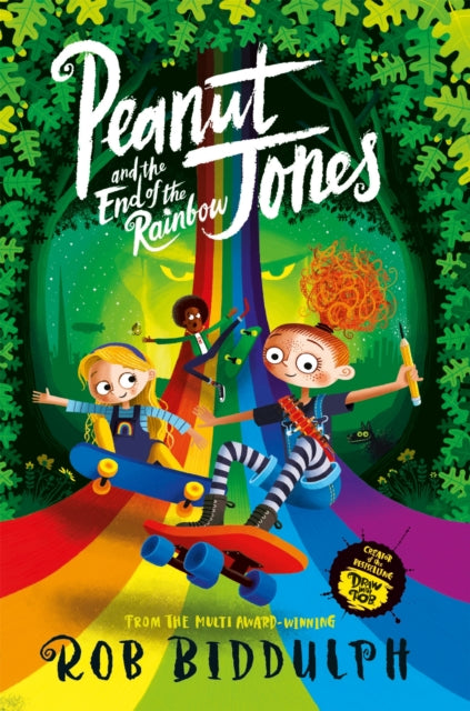 Peanut Jones and the End of the Rainbow - Book from The Bookhouse Broughty Ferry- Just £7.99! Shop now