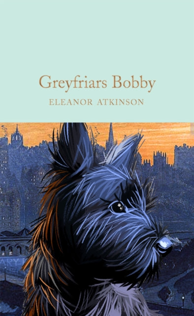 Greyfriars Bobby - Book from The Bookhouse Broughty Ferry- Just £9.99! Shop now