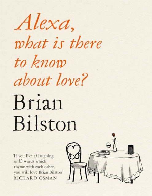 Alexa, what is there to know about love? - Book from The Bookhouse Broughty Ferry- Just £10.99! Shop now