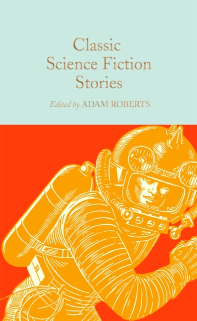 Classic Science Fiction Stories - Book from The Bookhouse Broughty Ferry- Just £10.99! Shop now