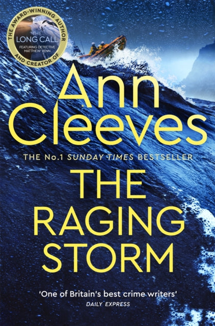 The Raging Storm : A thrilling mystery from the bestselling author of ITV's The Long Call, featuring Detective Matthew Venn - Book from The Bookhouse Broughty Ferry- Just £9.99! Shop now
