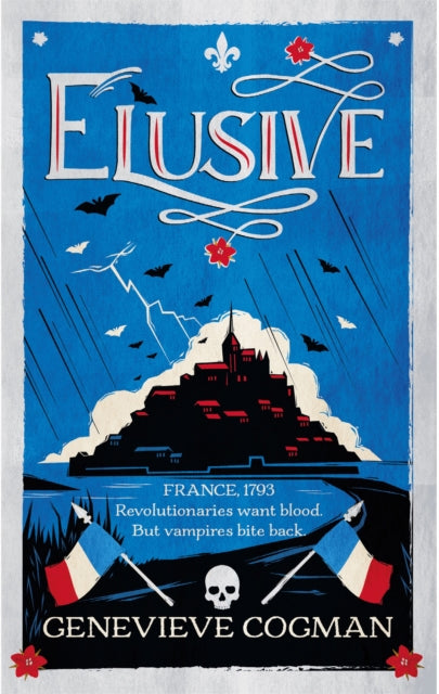 Elusive : An electrifying tale of magic and vampires in Revolutionary France - Book from The Bookhouse Broughty Ferry- Just £18.99! Shop now