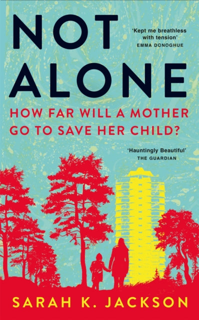 Not Alone - Book from The Bookhouse Broughty Ferry- Just £9.99! Shop now