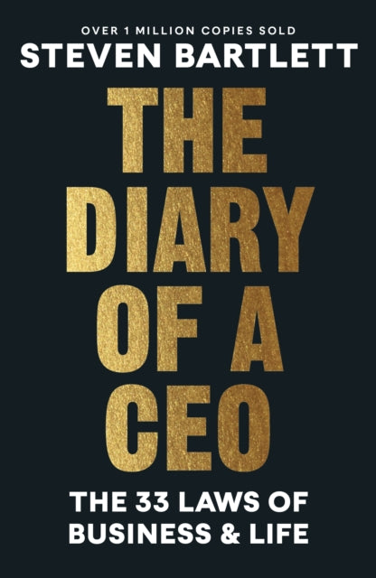 The Diary of a CEO : The 33 Laws of Business and Life - Book from The Bookhouse Broughty Ferry- Just £10.99! Shop now
