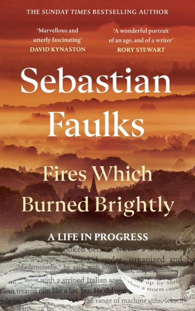 Fires Which Burned Brightly - Book from The Bookhouse Broughty Ferry- Just £18! Shop now