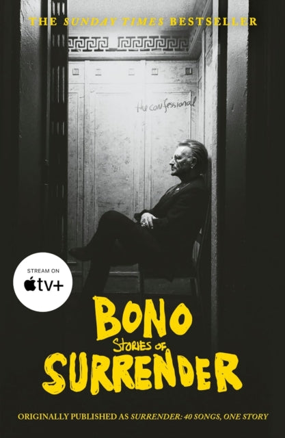 Bono: Stories of Surrender - Book from The Bookhouse Broughty Ferry- Just £12.99! Shop now