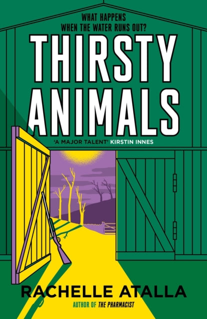 Thirsty Animals : Compelling and original - the book you can't put down - Book from The Bookhouse Broughty Ferry- Just £10.99! Shop now