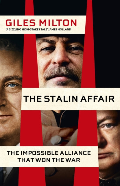 The Stalin Affair : The Impossible Alliance that Won the War - Book from The Bookhouse Broughty Ferry- Just £25! Shop now