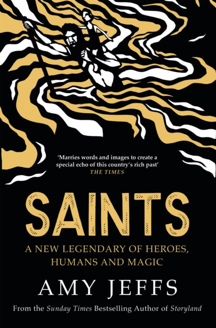 Saints : A new legendary of heroes, humans and magic - Book from The Bookhouse Broughty Ferry- Just £30! Shop now