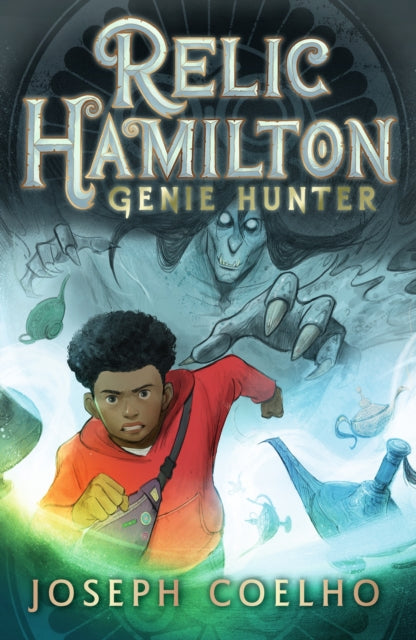 Relic Hamilton, Genie Hunter - Book from The Bookhouse Broughty Ferry- Just £7.99! Shop now