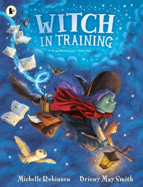 Witch in Training : From the internationally bestselling author of Margaret's Unicorn - Book from The Bookhouse Broughty Ferry- Just £7.99! Shop now