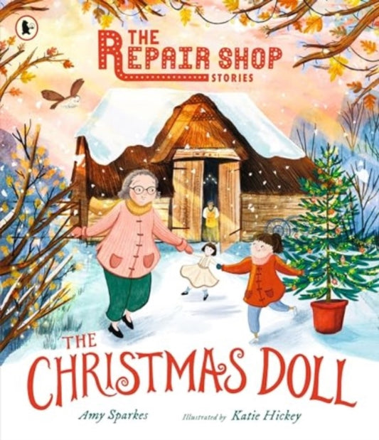 The Repair Shop Stories: The Christmas Doll : A magical Christmas tale - Book from The Bookhouse Broughty Ferry- Just £7.99! Shop now