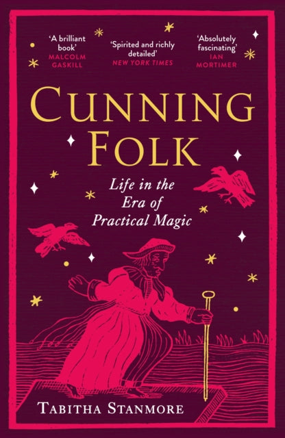 Cunning Folk : Life in the Era of Practical Magic - Book from The Bookhouse Broughty Ferry- Just £10.99! Shop now
