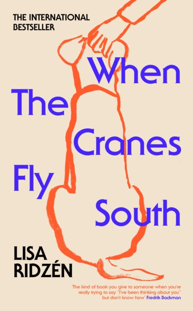 When the Cranes Fly South - Book from The Bookhouse Broughty Ferry- Just £14.99! Shop now