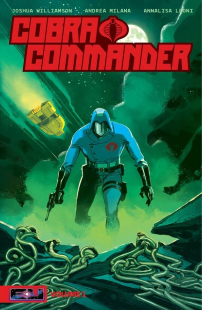 Cobra Commander Volume 1 - Book from The Bookhouse Broughty Ferry- Just £13.99! Shop now