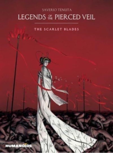 Legends of the Pierced Veil: The Scarlet Blades - Book from The Bookhouse Broughty Ferry- Just £24.99! Shop now
